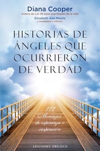 HISTORIAS DE ANGELES QUE OCURRIERON DE VERDAD