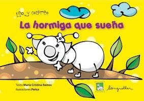 HORMIGA QUE SUEÑA, LA