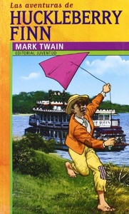 HUCKLEBERRY FINN ,LAS AVENTURAS DE