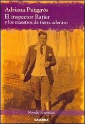 INSPECTOR RATIER Y LOS MAESTROS DE TIERRA ADENTRO, EL