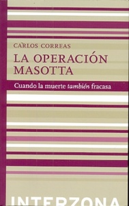 LA OPERACIÓN MASOTTA (REED.)