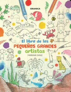 LIBRO DE LOS PEQUEÑOS GRANDES ARTISTAS  1, EL