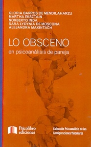 LO OBSCENO EN PSICOANALISIS DE PAREJA