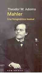 MAHLER. UNA FISIOGNÓMICA MUSICAL  (R) (2A.EDIC.1999)