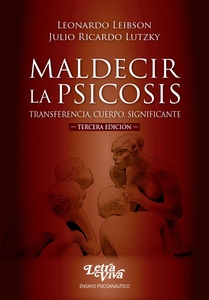 MALDECIR LAS PSICOSIS
