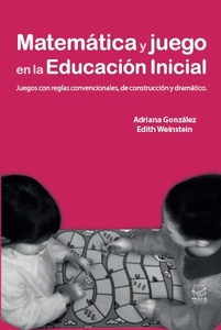 MATEMATICA Y JUEGO EN LA EDUCACION INICIAL