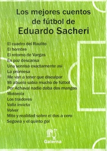 MEJORES CUENTOS DE FUTBOL DE E. SACHERI