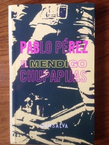 MENDIGO CHUPAPIJAS EL