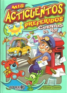 MIS ACTICUENTOS PREFERIDOS CUENTOS DE HOY