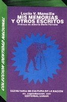 MIS MEMORIAS Y OTROS ESCRITOS