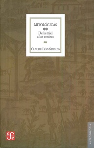 MITOLOGICAS II. DE MIEL A CENIZAS