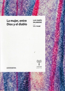 MUJER , ENTRE DIOS Y EL DIABLO , LA