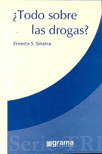 N TODO SOBRE LAS DROGAS?