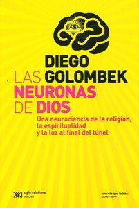 NEURONAS DE DIOS, LAS