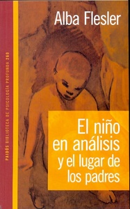 NIÑO EN ANALISIS Y EL LUGAR DE LOS PADRES-,EL
