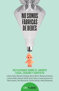 NO SOMOS MAQUINAS DE BEBES