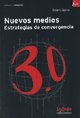 NUEVOS MEDIOS. ESTRATEGIAS DE CONVERGENCIA