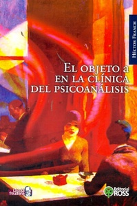 OBJETO A EN LA CLINICA DEL PSICOANALISIS,EL