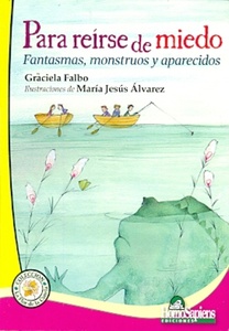 PARA REÍRSE DE MIEDO