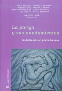 PAREJA Y SUS ANUDAMIENTOS, LA