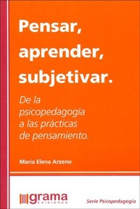 PENSAR, APRENDER, SUBJETIVAR