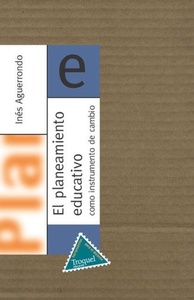 PLANEAMIENTO EDUCATIVO COMO INSTRUMENTO DE CAMBIO, EL