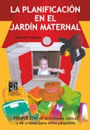 PLANIFICACION EN EL JARDIN MATERNAL, LA