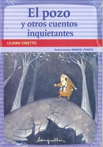 POZO Y OTROS CUENTOS INQUIETANTES, EL