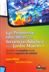 PROPUESTAS EDUCATIVAS Y LAS CONSECUENCIAS EN EL JARDIN MATERNAL 