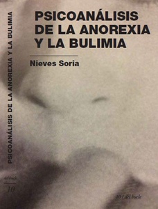 PSICOANALISIS DE LA ANOREXIA Y LA BULIMIA