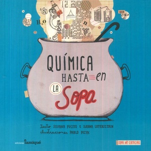 QUÍMICA HASTA EN LA SOPA