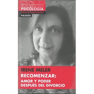 RECOMENZAR: AMOR Y PODER DESPUES DEL DIVORCIO