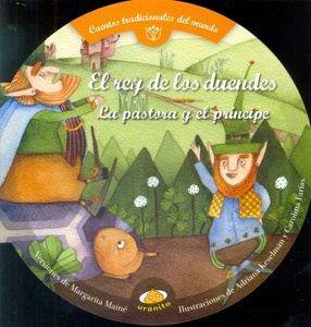 REY DE LOS DUENDES. LA PASTORA Y EL PRÍNCIPE, EL