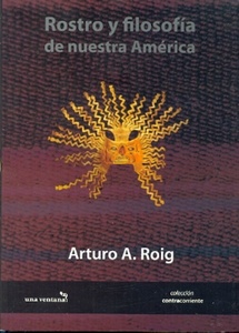 ROSTRO Y FILOSOFIA DE NUESTRA AMERICA