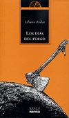 SAGA DE LOS CONFINES, LA 3. LOS DIAS DEL FUEGO