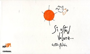 SI USTED VOLARA ....