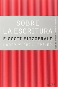 SOBRE LA ESCRITURA F. SCOTT FITZGERALD