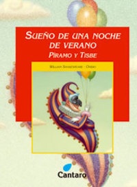 SUEÑO DE UNA NOCHE DE VERANO-PIRAMO Y TISBE 