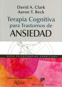 TERAPIA COGNITIVA PARA LOS TRASTORNOS DE ANSIEDAD
