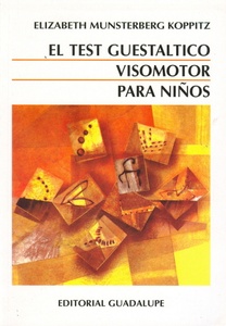 TEST GUESTALTIVO VISOMOTOR PARA NIÑOS, EL