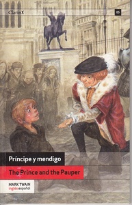 THE PRINCE AND THE PAUPER/ PRINCIPE Y MENDIGO