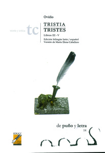 TRISTIA / TRISTES LIBROS III - V