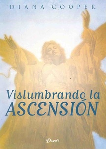 VISLUMBRANDO LA ASCENSION